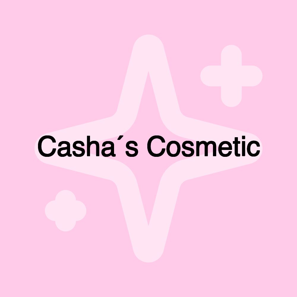 Casha´s Cosmetic