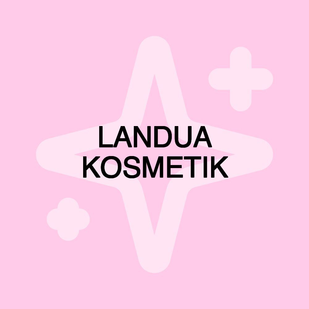 LANDUA KOSMETIK