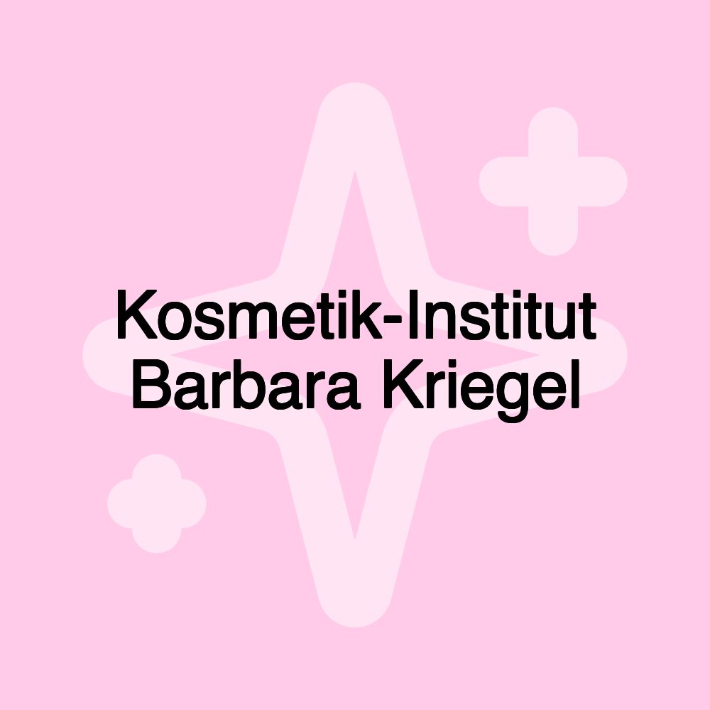 Kosmetik-Institut Barbara Kriegel