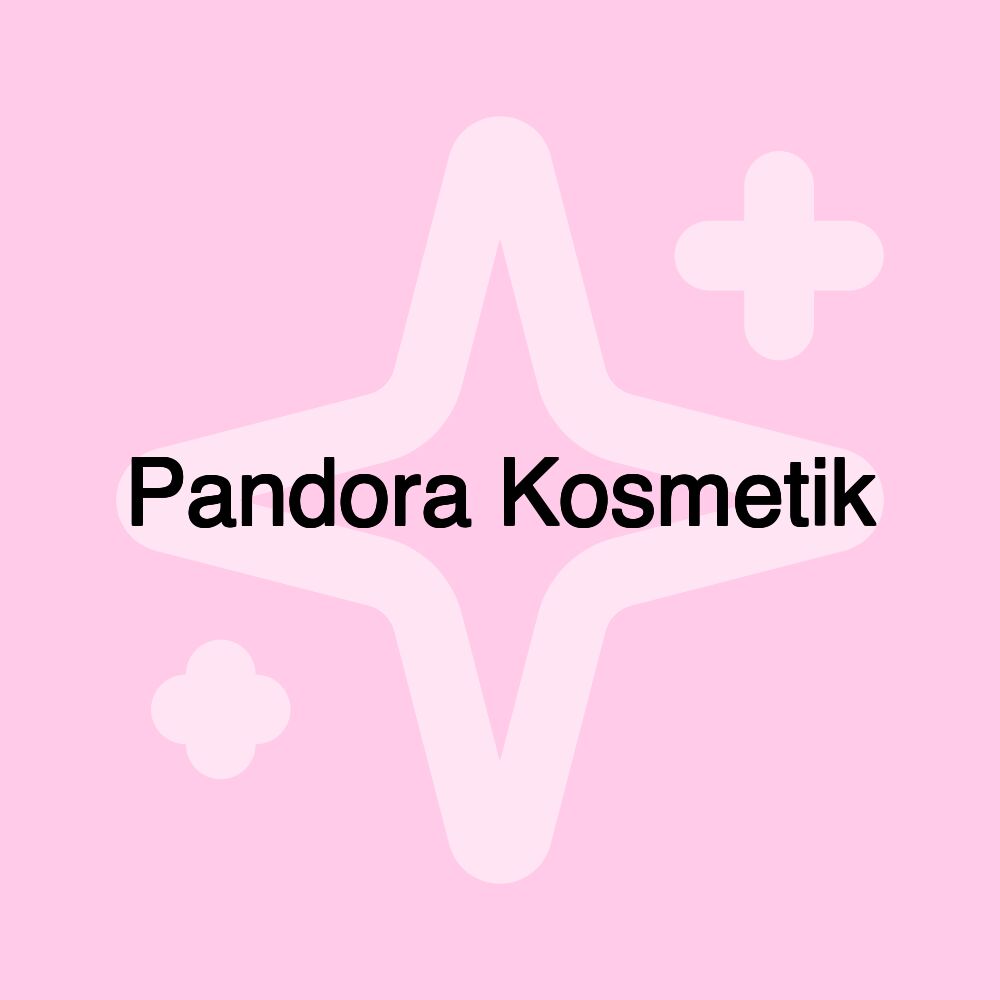 Pandora Kosmetik