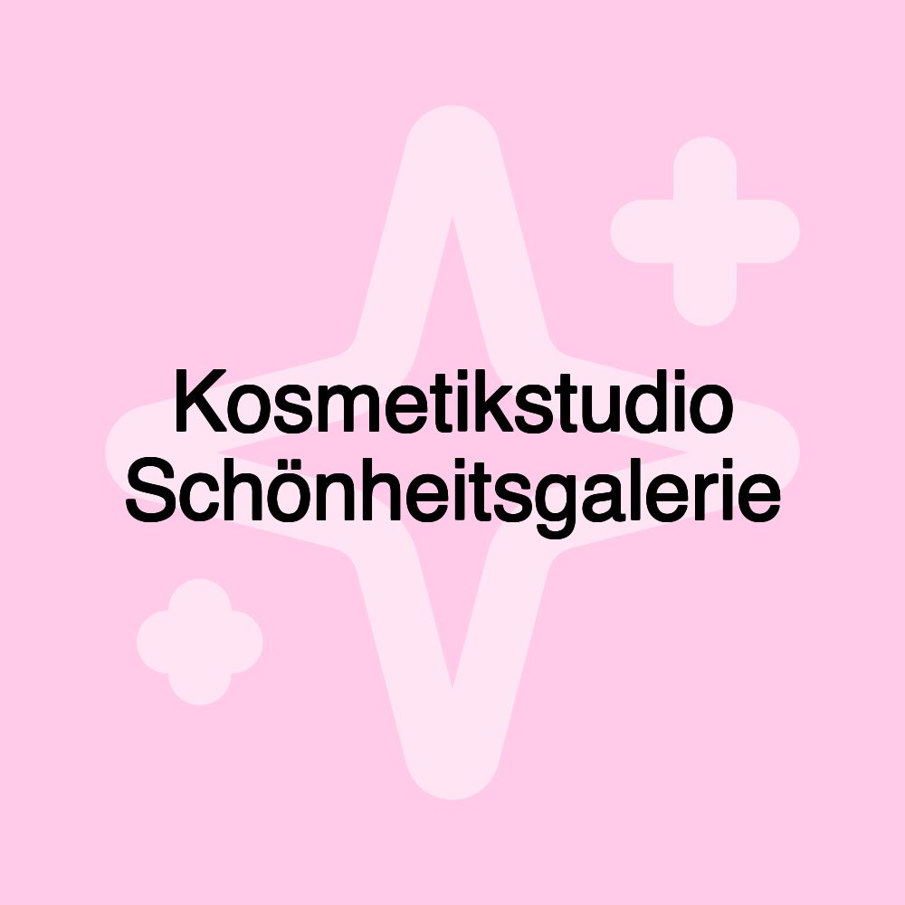 Kosmetikstudio Schönheitsgalerie