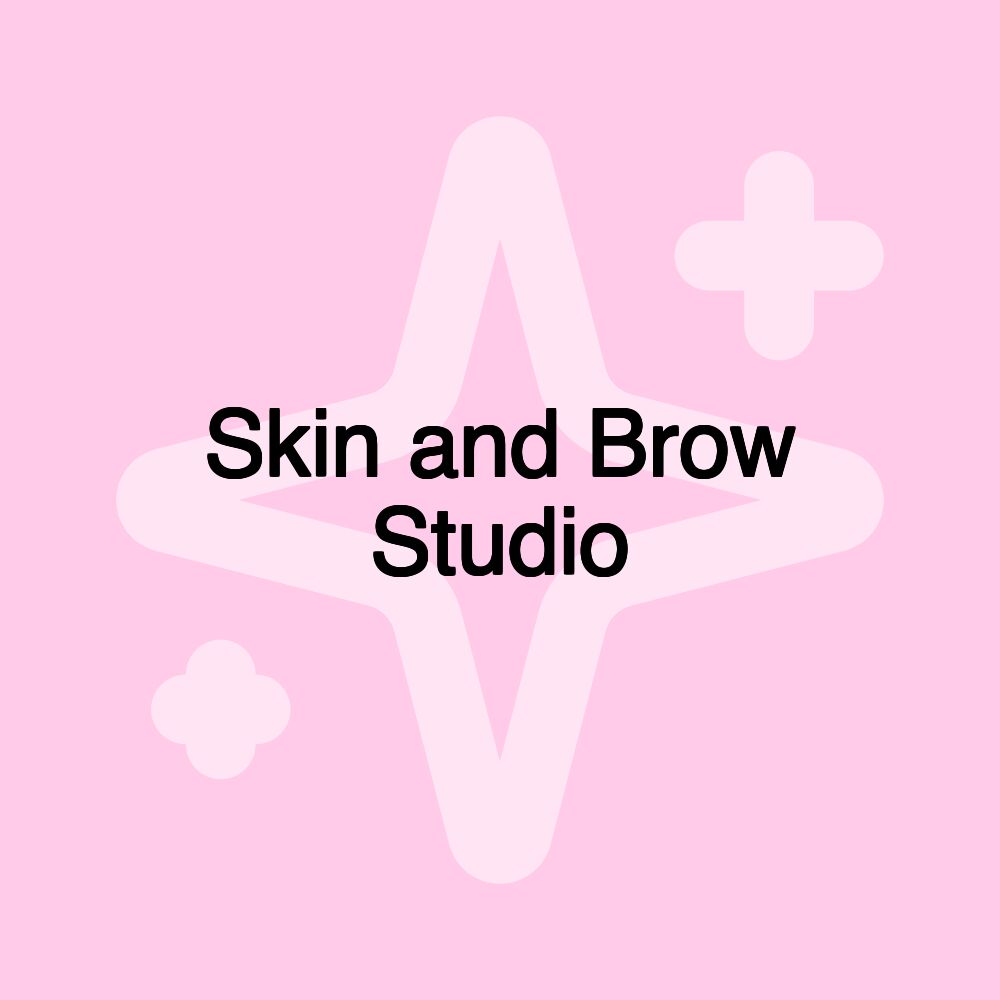 Skin and Brow Studio