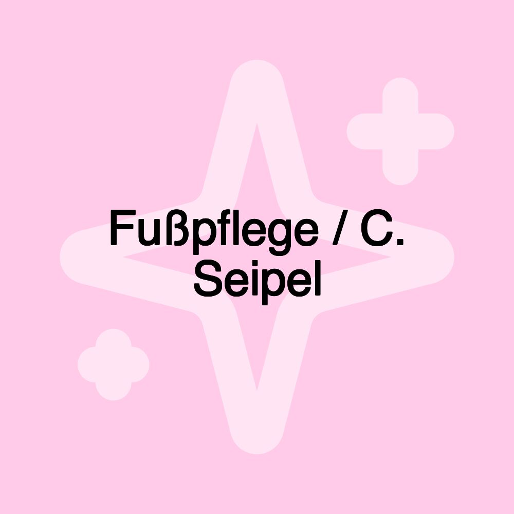 Fußpflege / C. Seipel