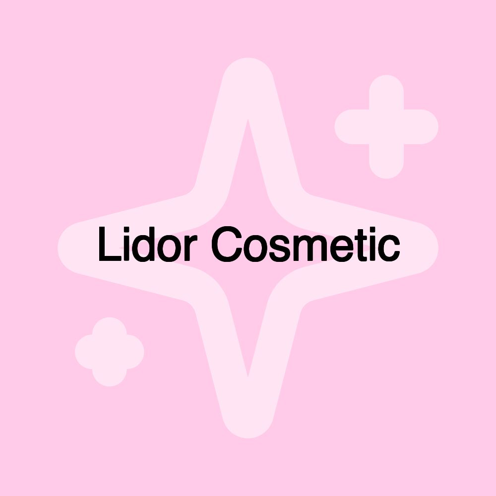 Lidor Cosmetic