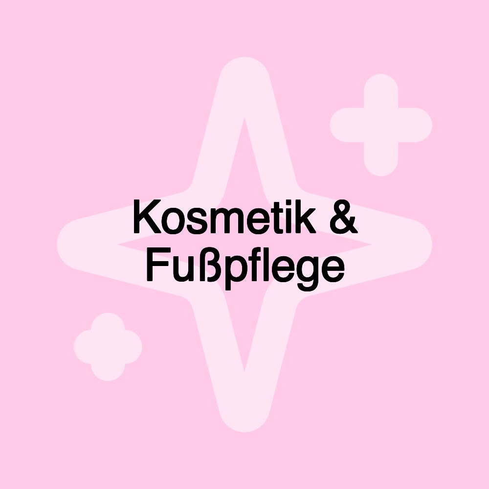 Kosmetik & Fußpflege