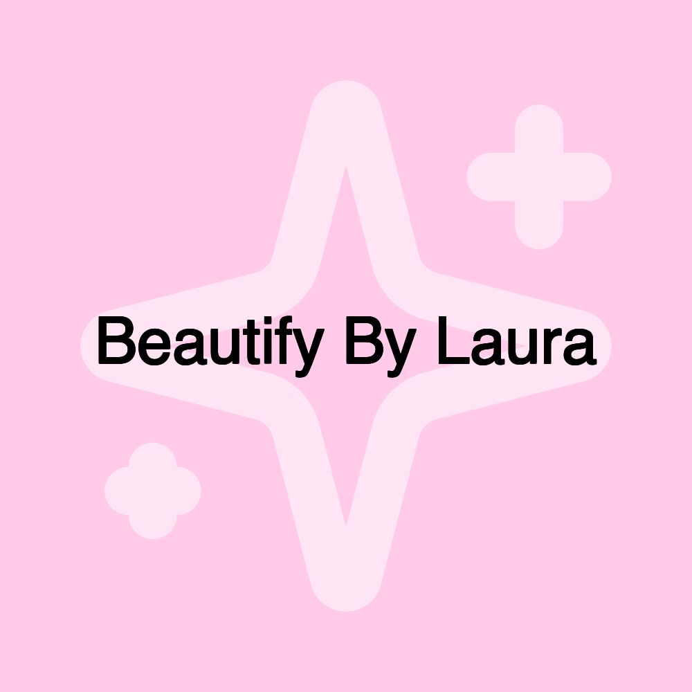 Beautify By Laura