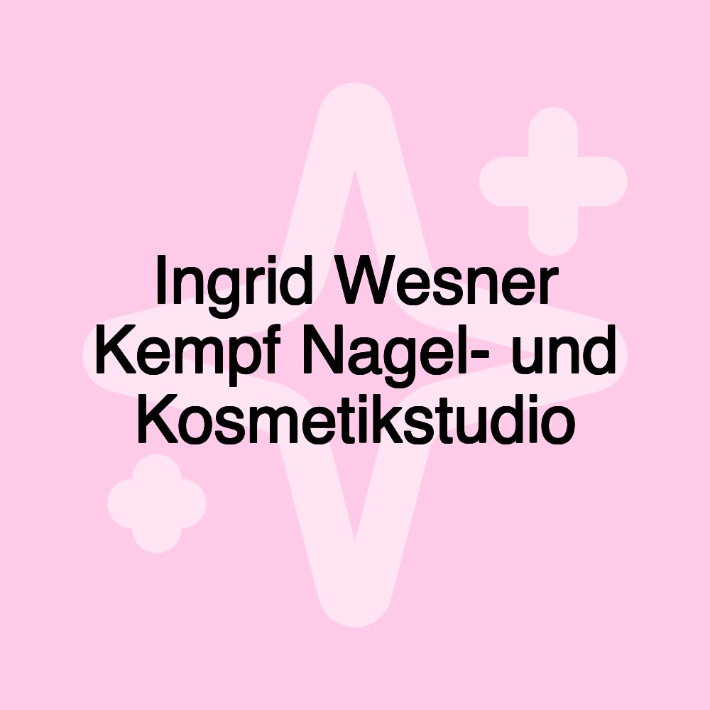 Ingrid Wesner Kempf Nagel- und Kosmetikstudio