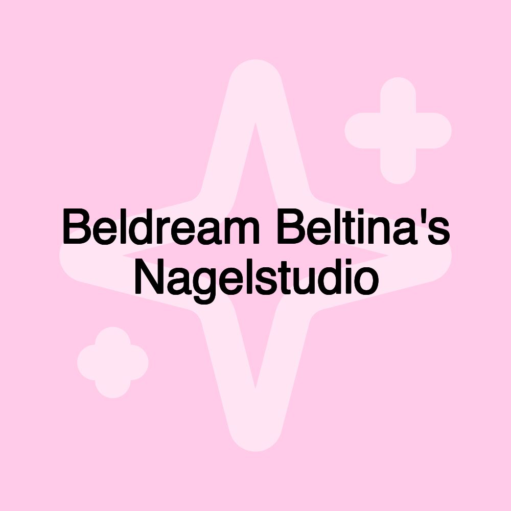 Beldream Beltina's Nagelstudio