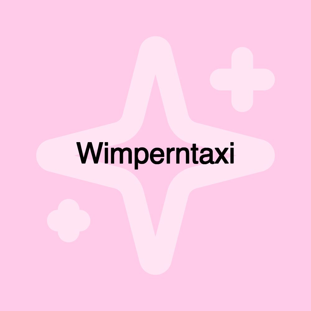 Wimperntaxi