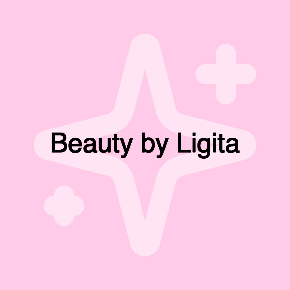 Beauty by Ligita