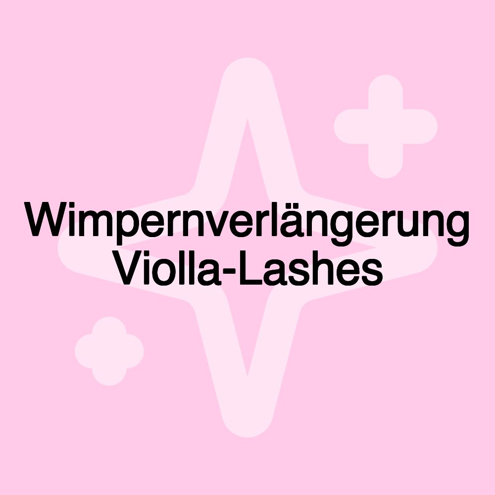 Wimpernverlängerung Violla-Lashes