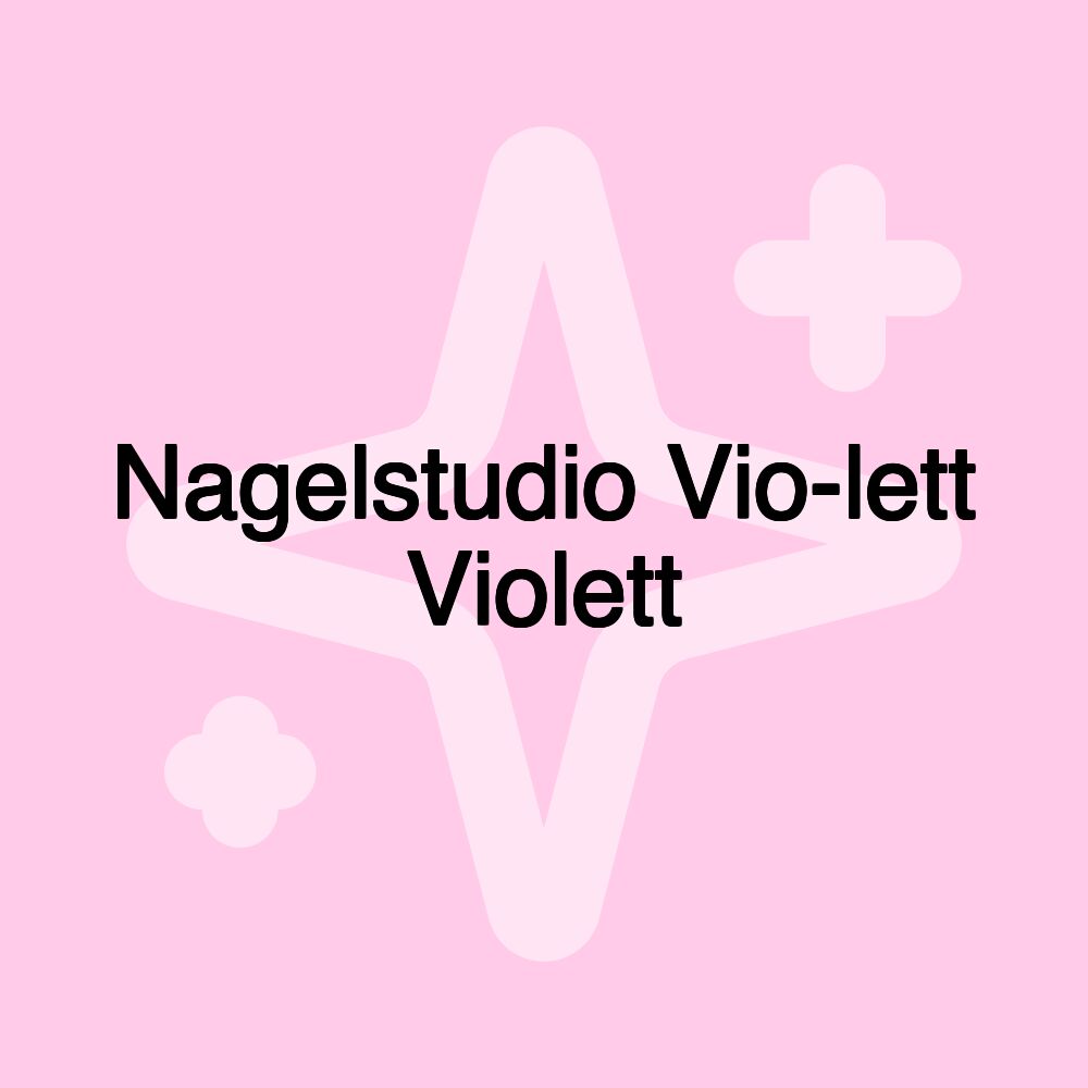 Nagelstudio Vio-lett Violett