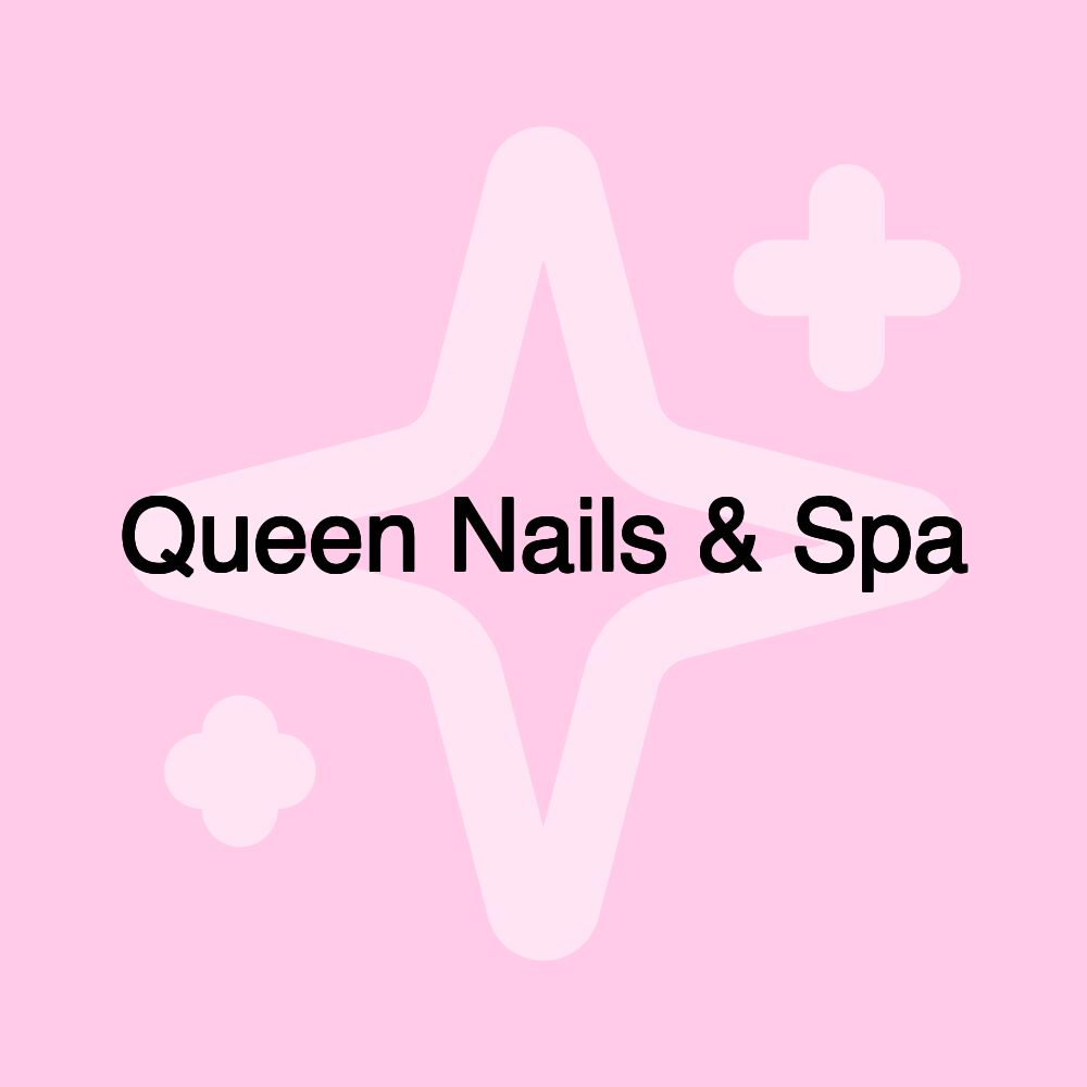 Queen Nails & Spa