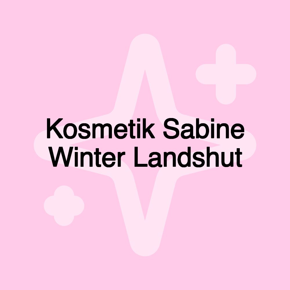 Kosmetik Sabine Winter Landshut