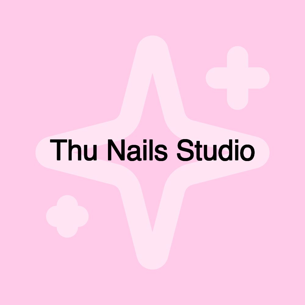 Thu Nails Studio