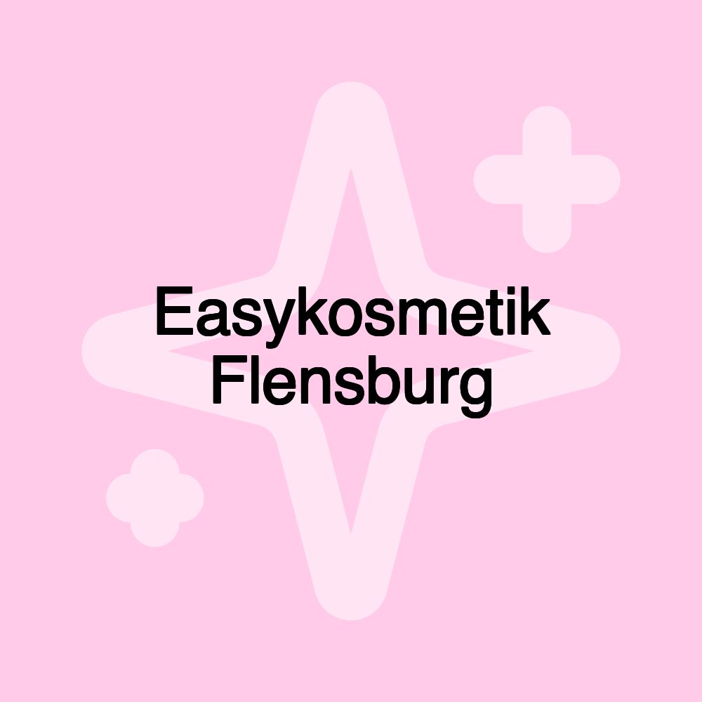 Easykosmetik Flensburg