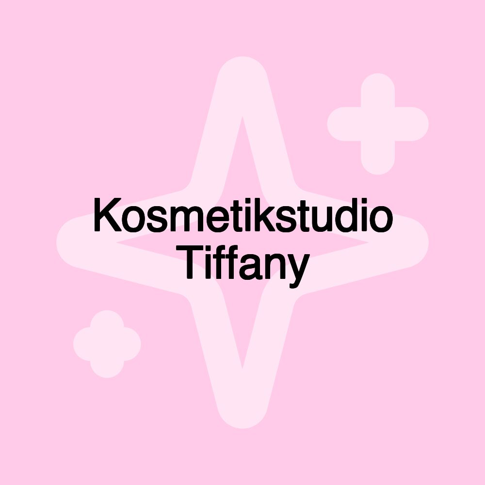 Kosmetikstudio Tiffany