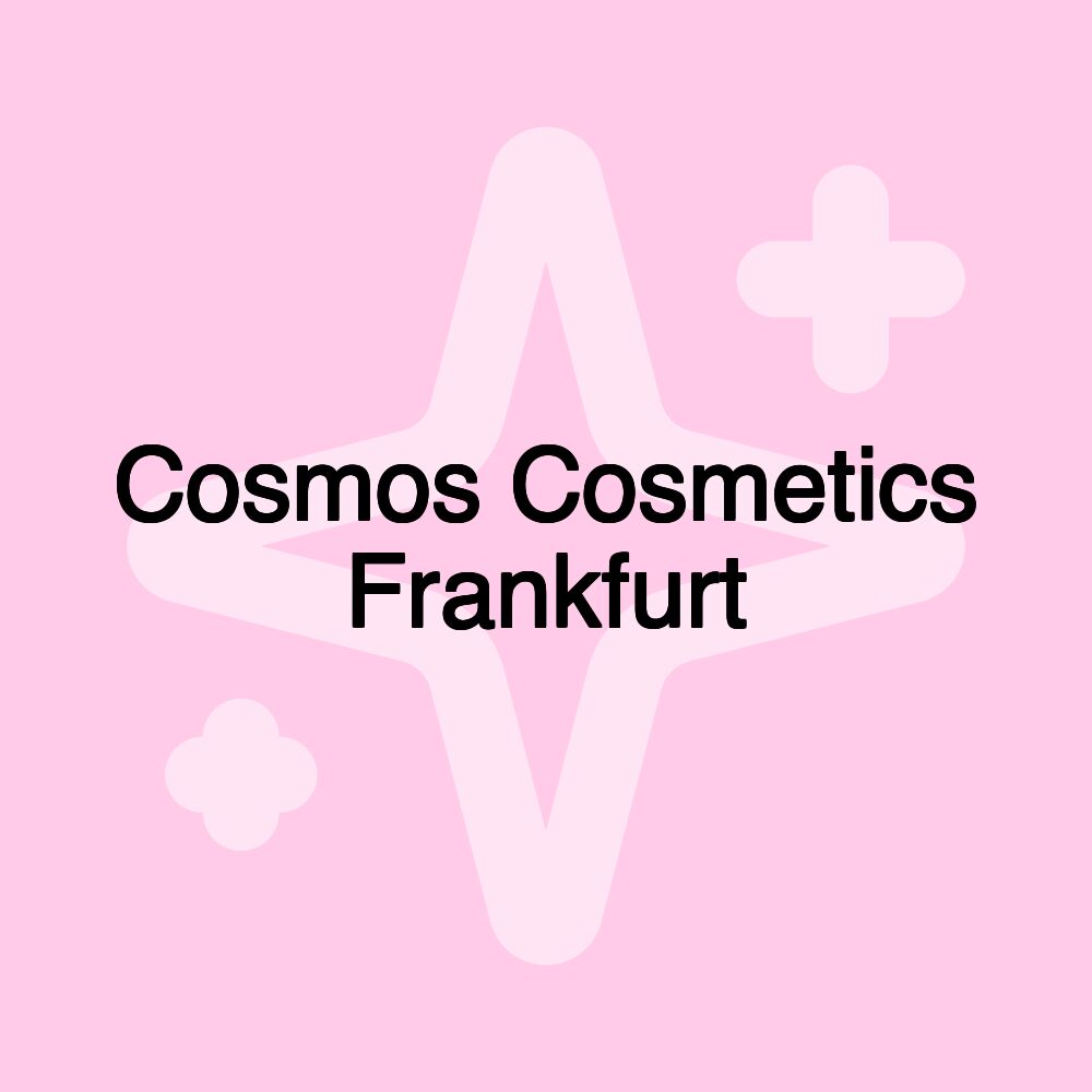 Cosmos Cosmetics Frankfurt