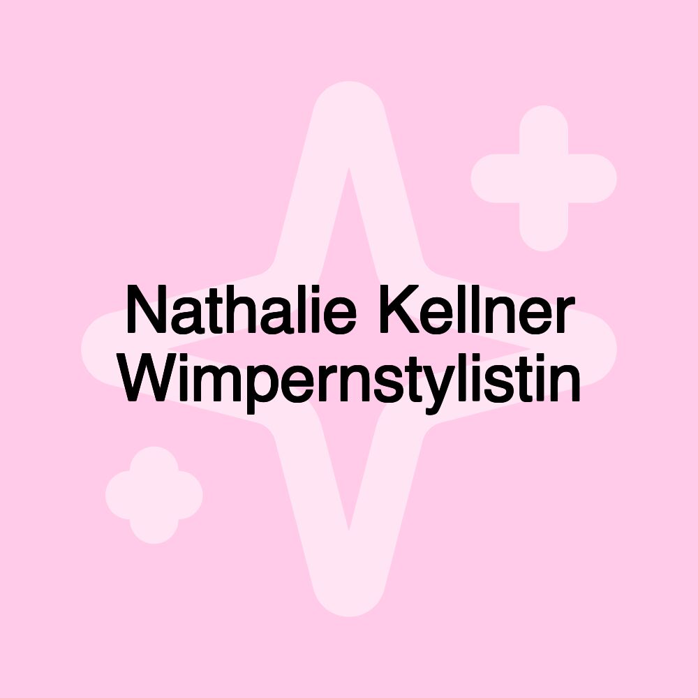 Nathalie Kellner Wimpernstylistin