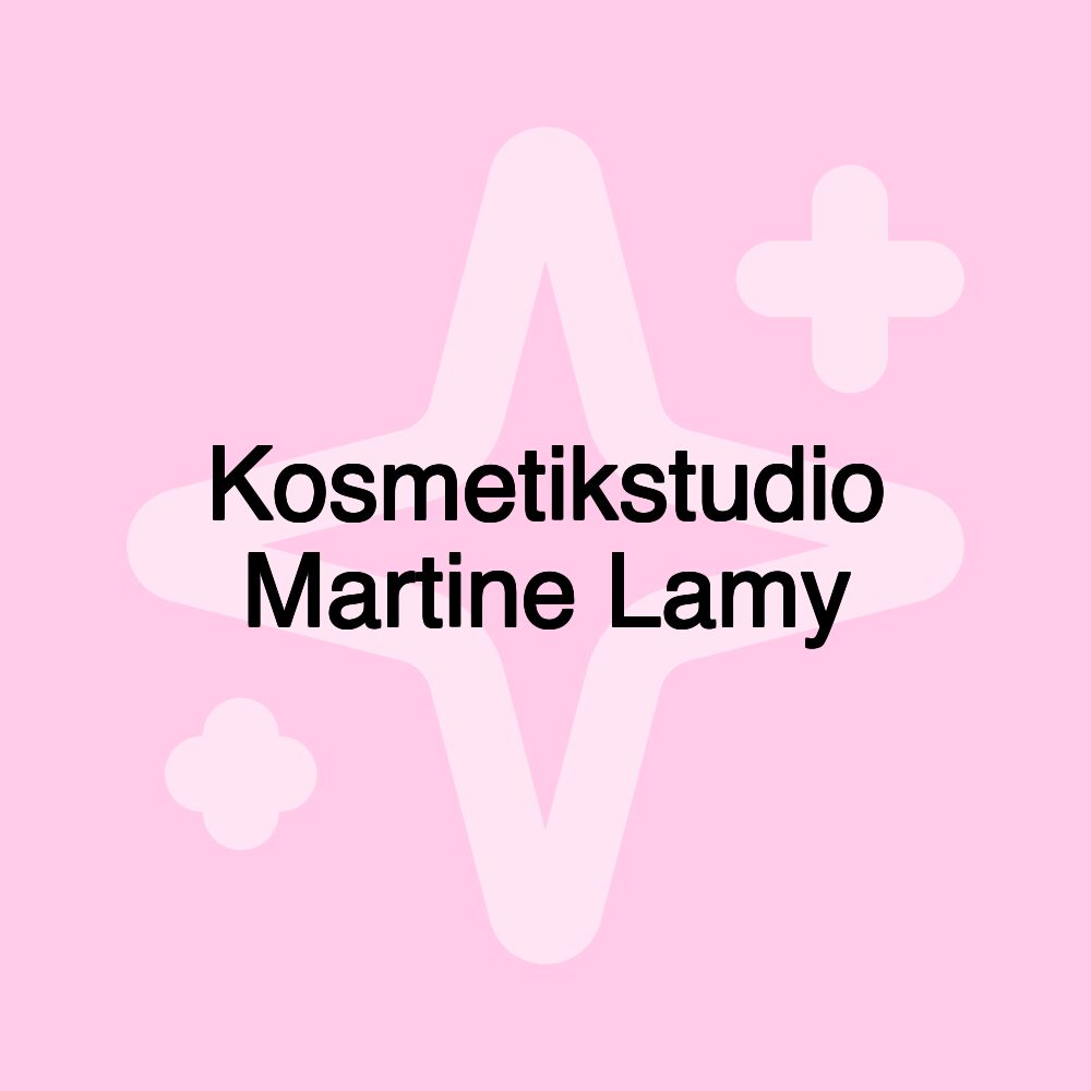 Kosmetikstudio Martine Lamy