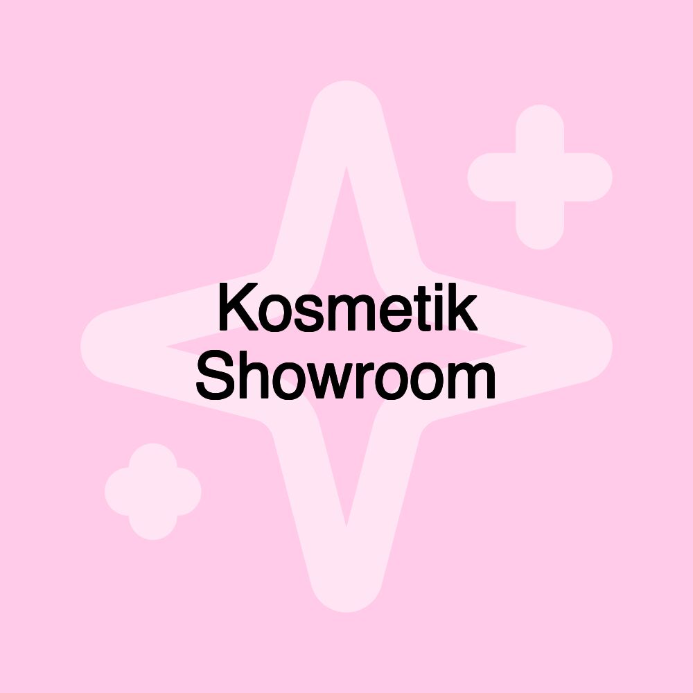 Kosmetik Showroom