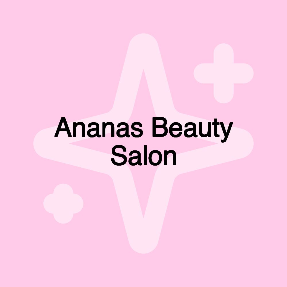 Ananas Beauty Salon