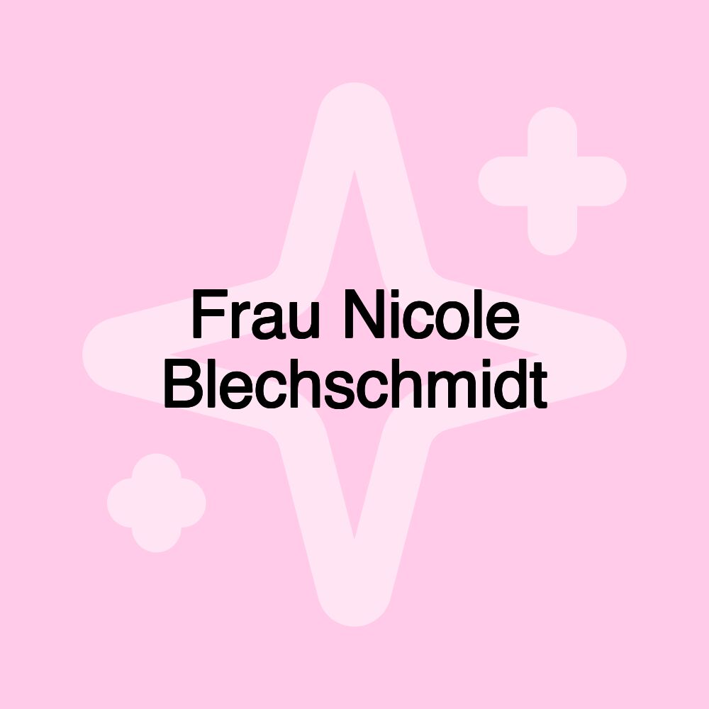 Frau Nicole Blechschmidt