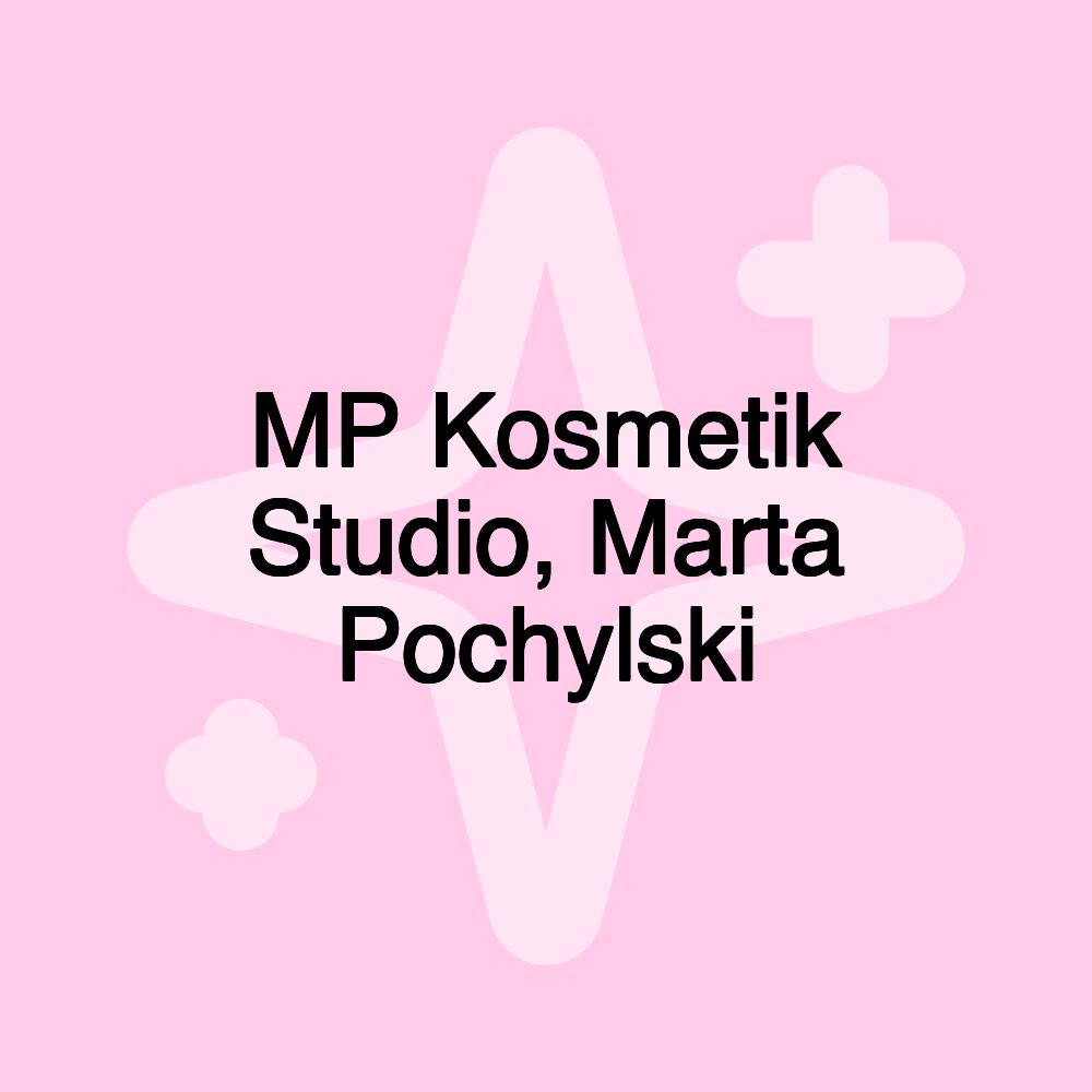 MP Kosmetik Studio, Marta Pochylski