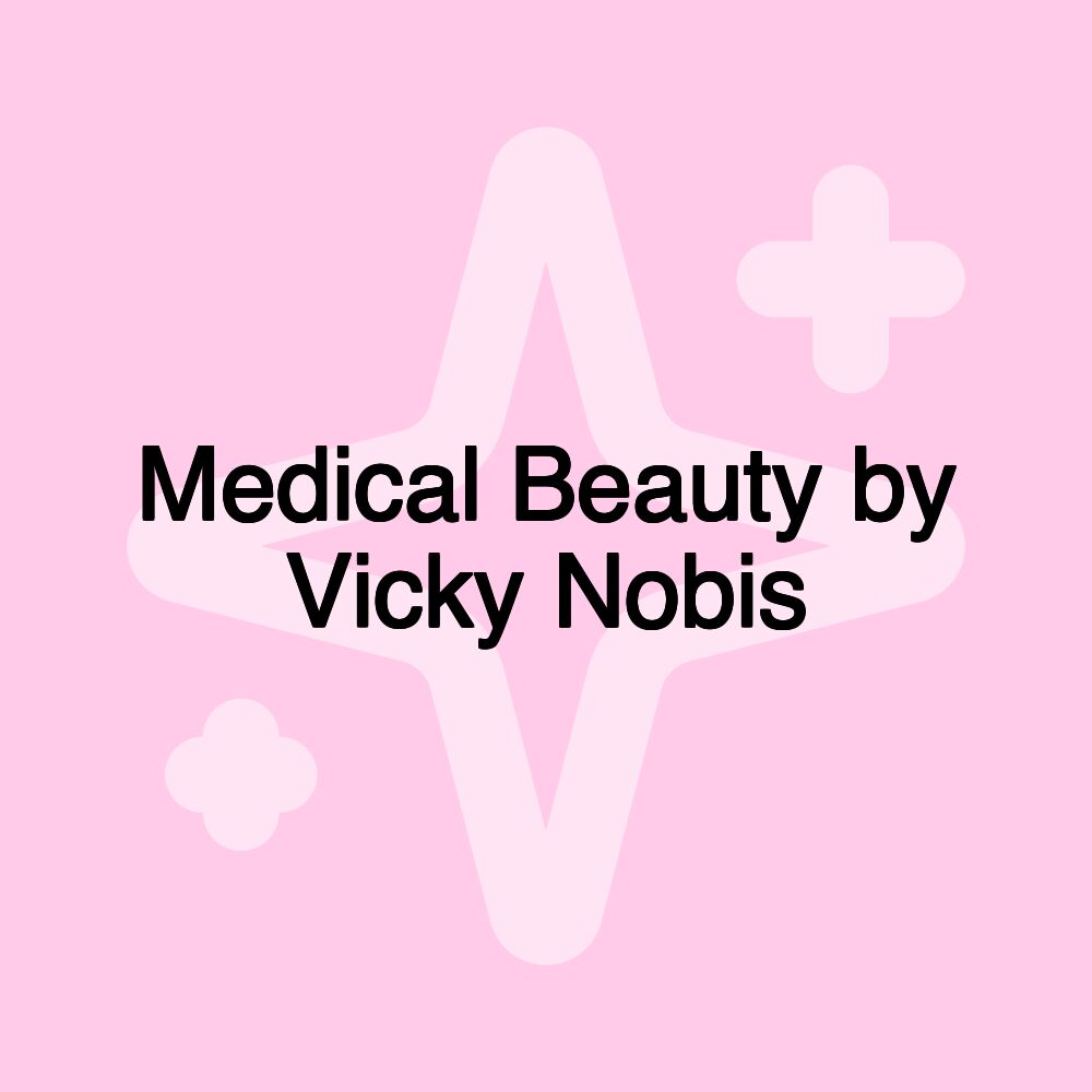 Medical Beauty by Vicky Nobis