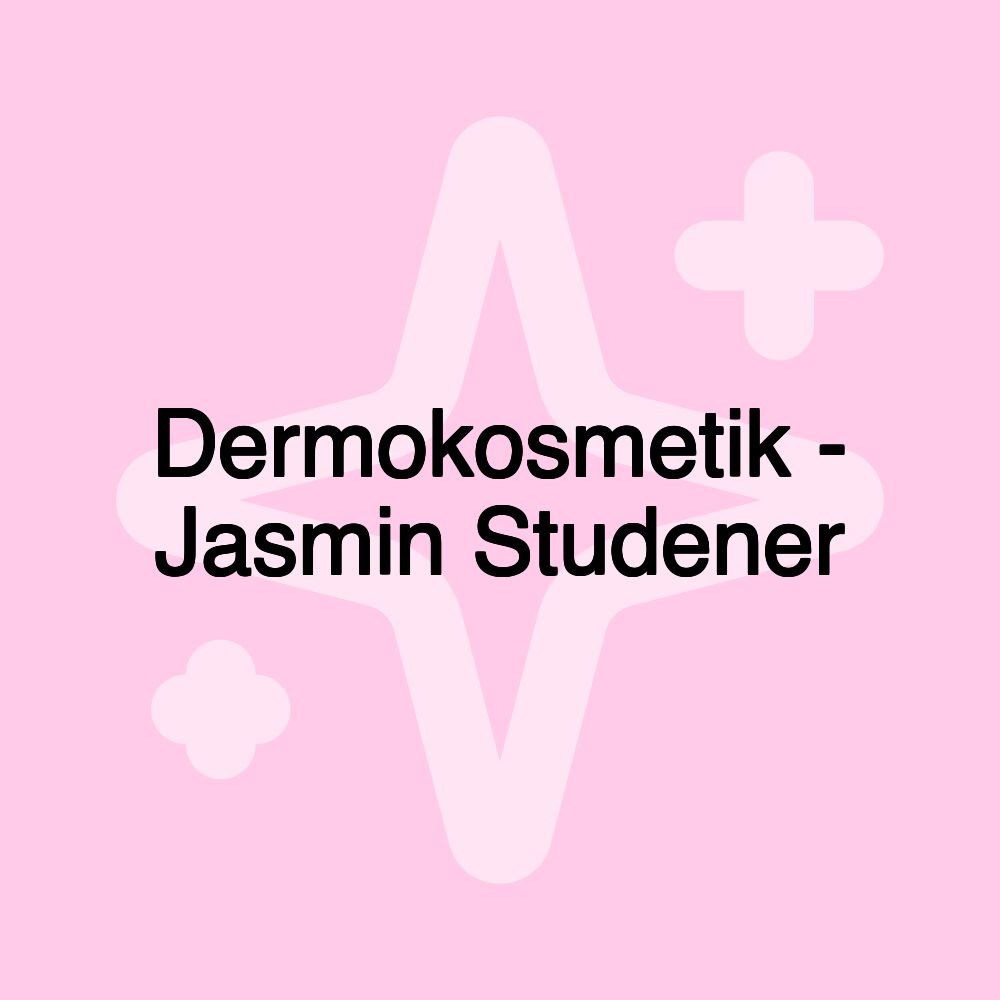 Dermokosmetik - Jasmin Studener