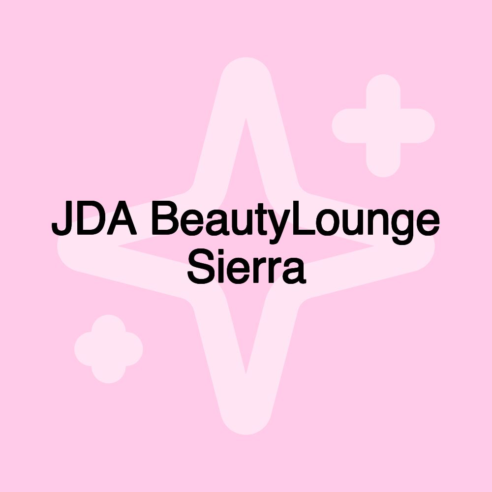 JDA BeautyLounge Sierra