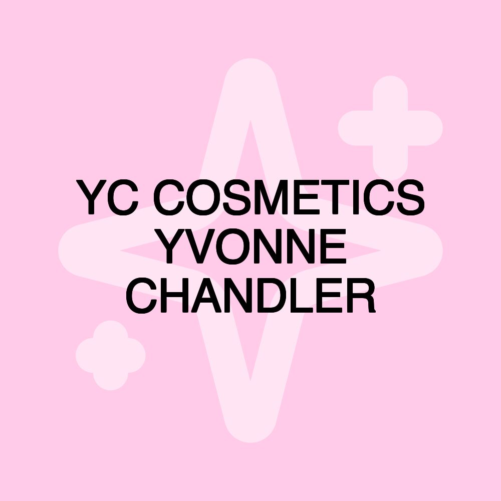 YC COSMETICS YVONNE CHANDLER