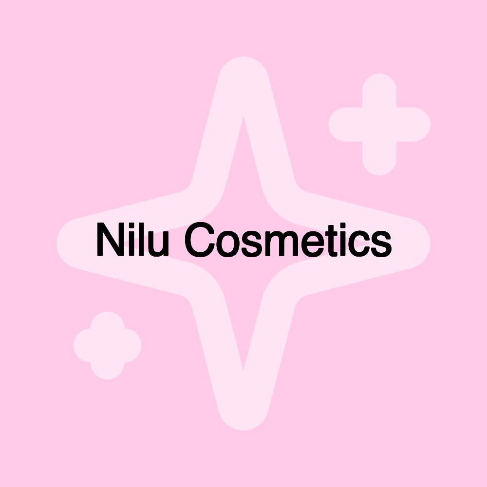 Nilu Cosmetics