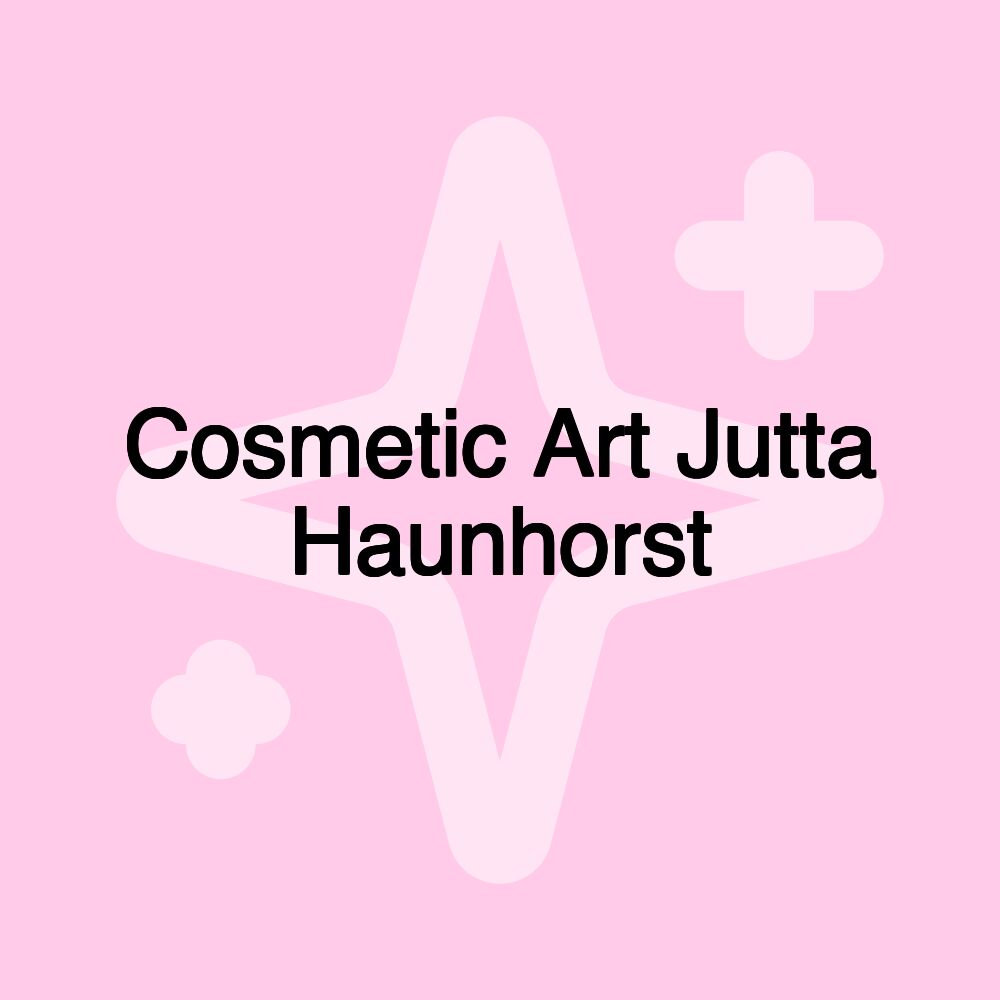 Cosmetic Art Jutta Haunhorst