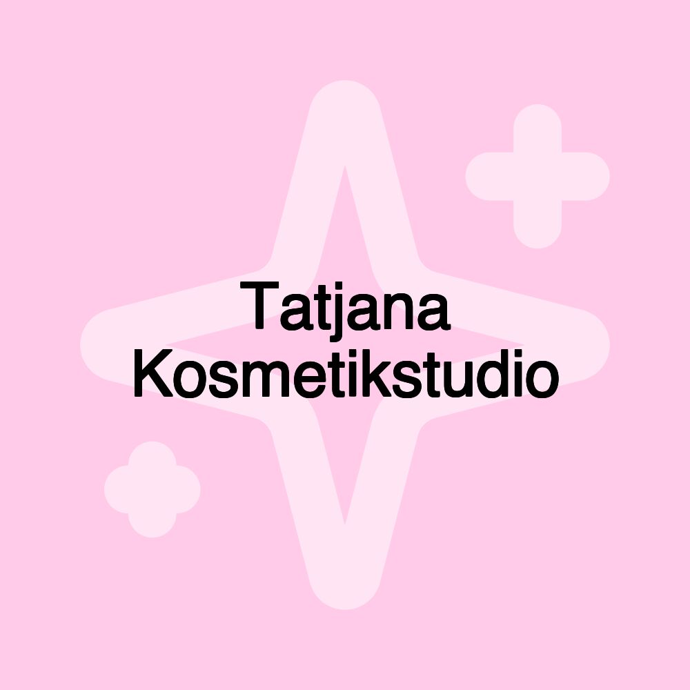 Tatjana Kosmetikstudio