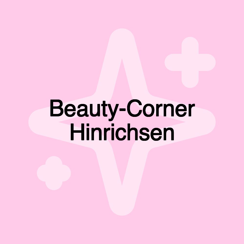 Beauty-Corner Hinrichsen