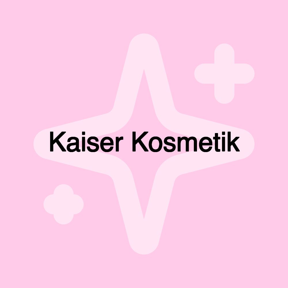 Kaiser Kosmetik