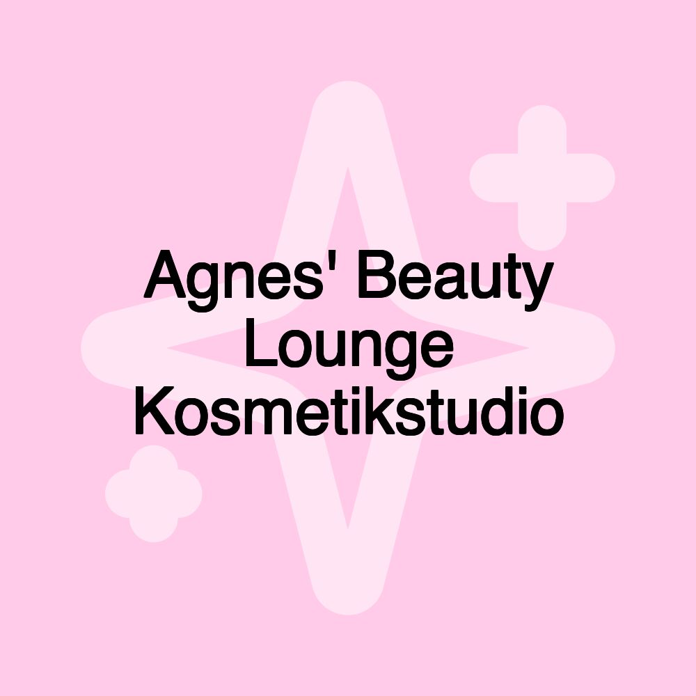 Agnes' Beauty Lounge Kosmetikstudio