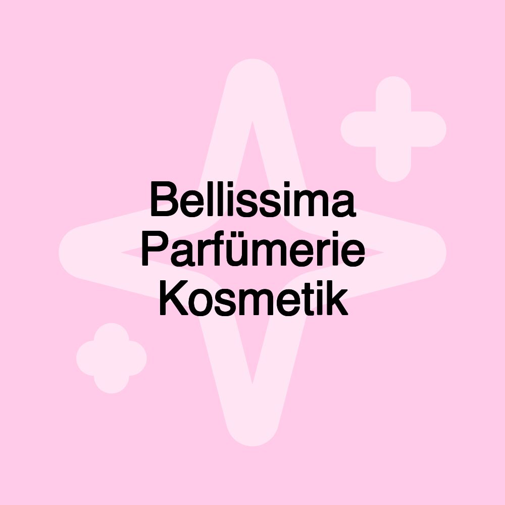 Bellissima Parfümerie Kosmetik