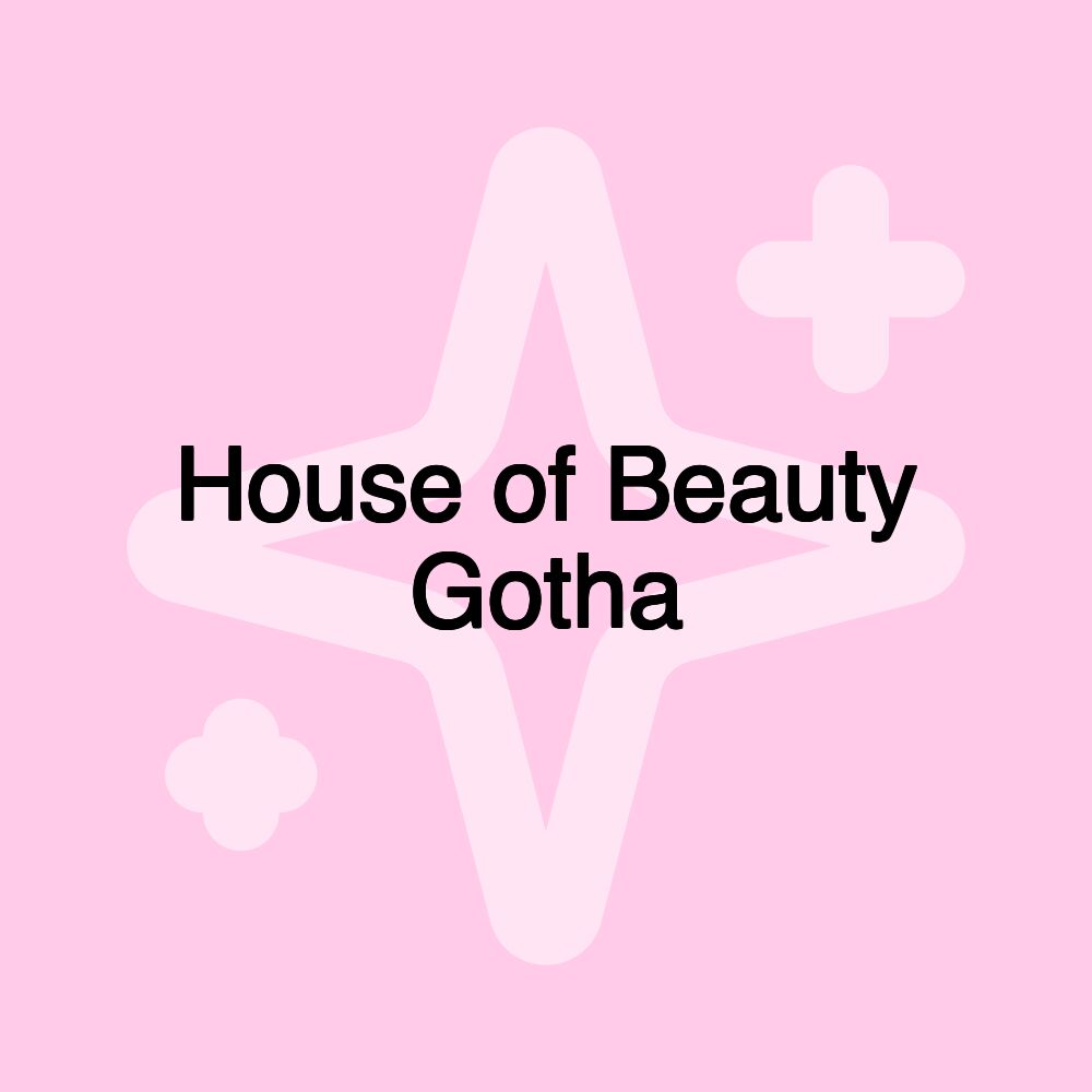 House of Beauty Gotha