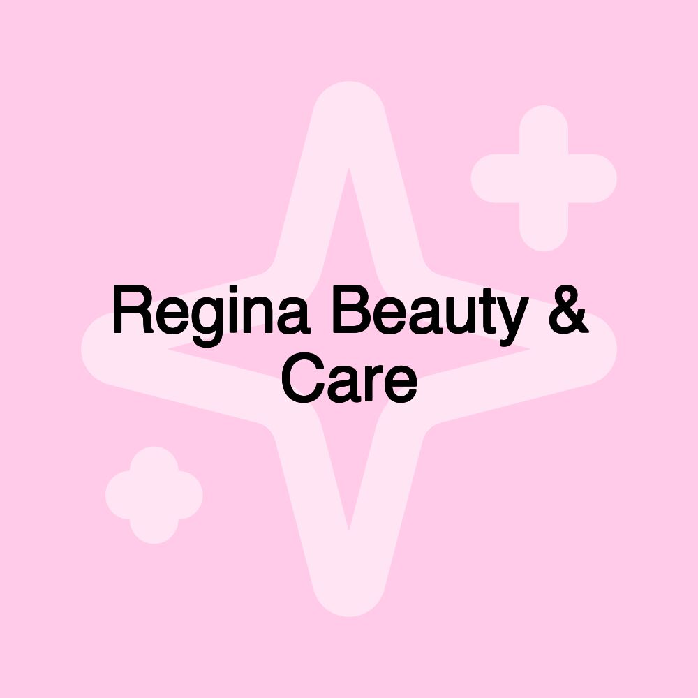 Regina Beauty & Care