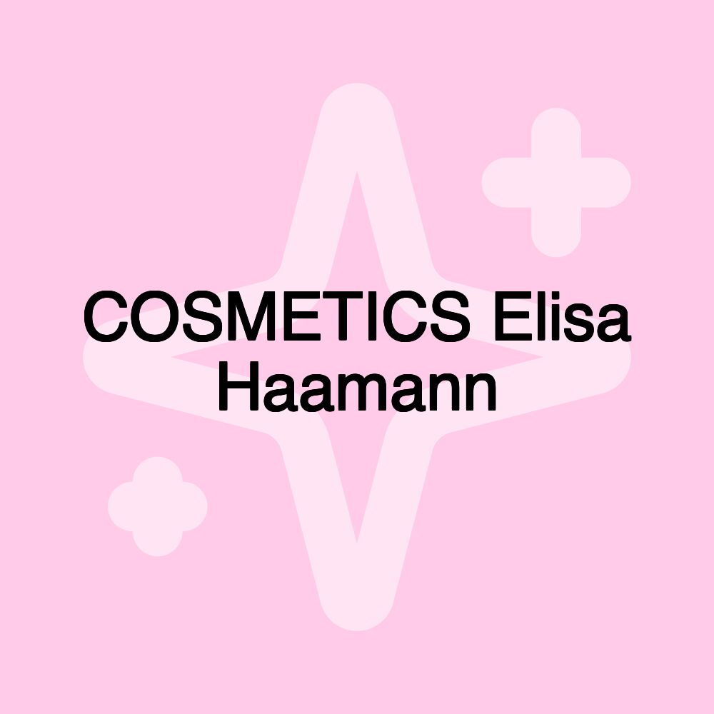 COSMETICS Elisa Haamann