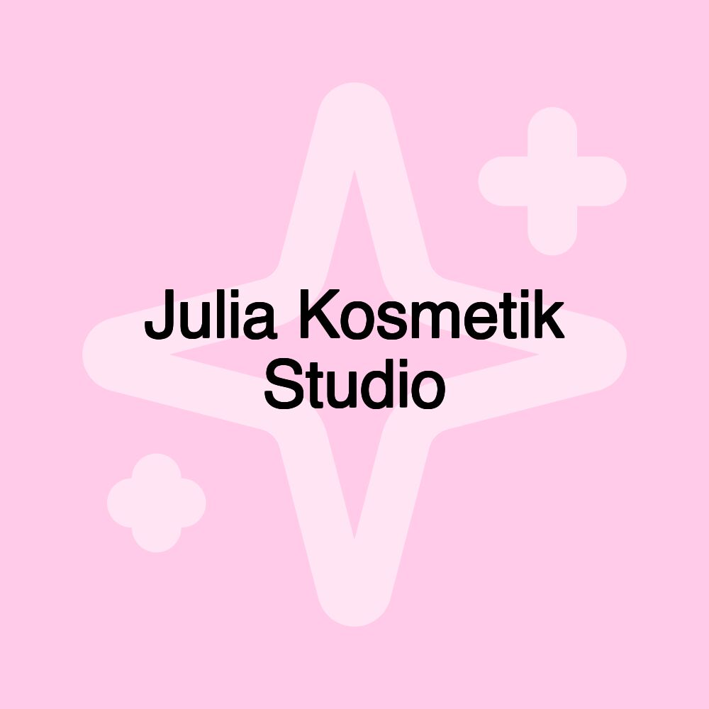 Julia Kosmetik Studio