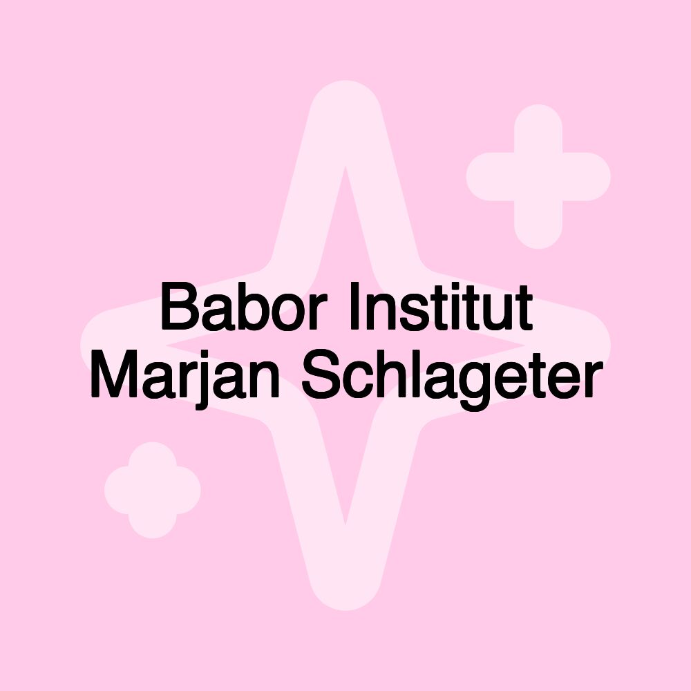 Babor Institut Marjan Schlageter