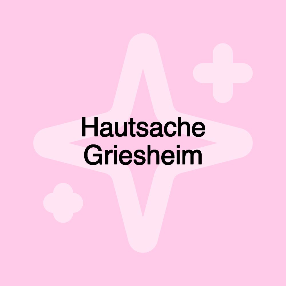 Hautsache Griesheim