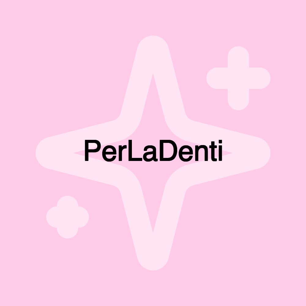 PerLaDenti