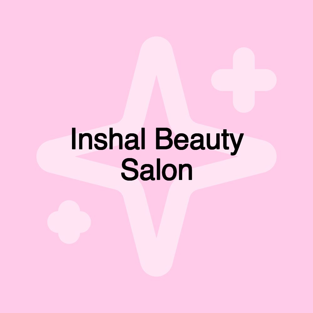 Inshal Beauty Salon