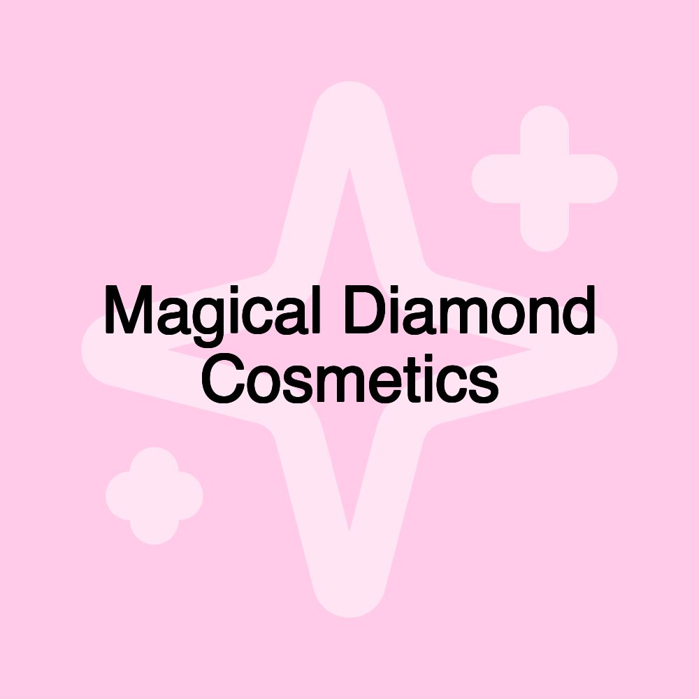 Magical Diamond Cosmetics