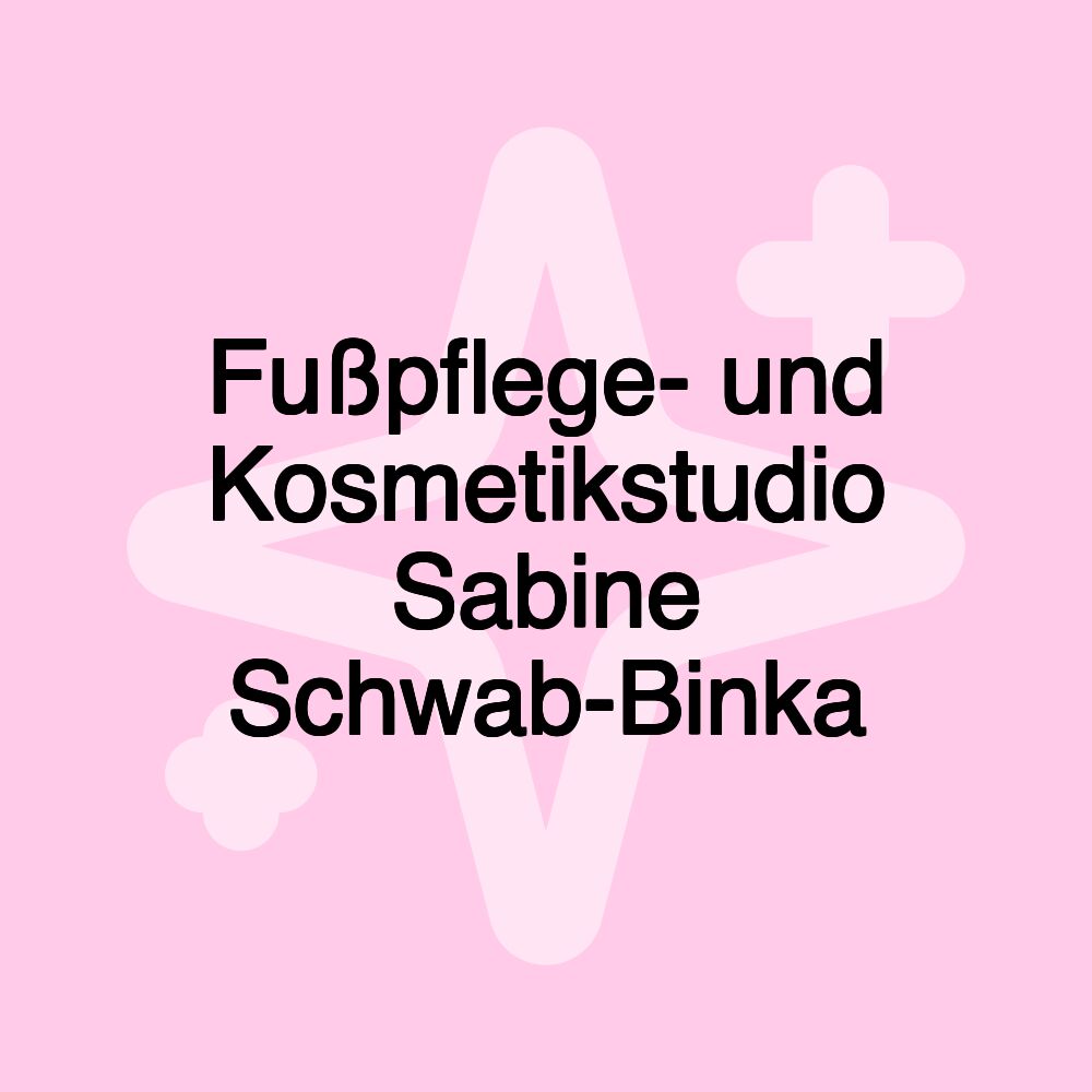 Fußpflege- und Kosmetikstudio Sabine Schwab-Binka