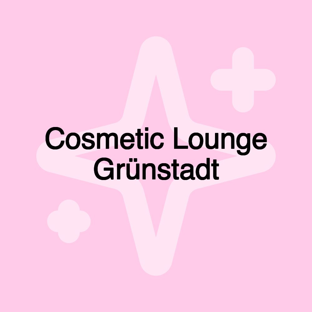 Cosmetic Lounge Grünstadt